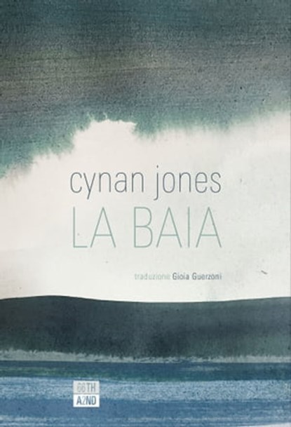 La baia, Cynan Jones - Ebook - 9788832971118
