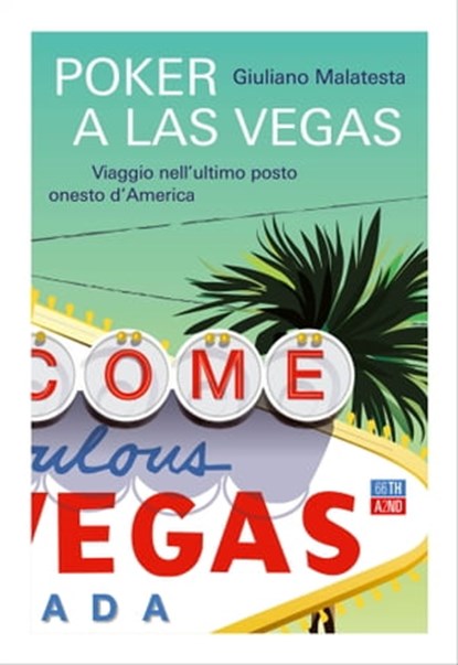 Poker a Las Vegas, Giuliano Malatesta - Ebook - 9788832972382
