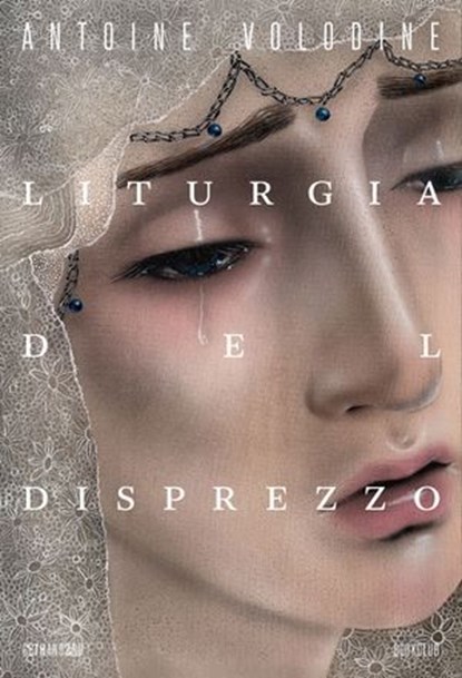 Liturgia del disprezzo, Antoine Volodine - Ebook - 9788832973754