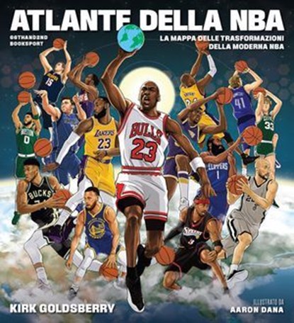 Atlante della Nba, Kirk Goldsberry - Ebook - 9788832974201