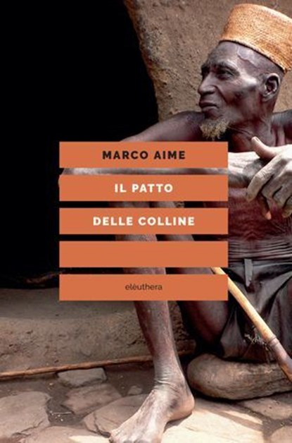 Il patto delle colline, Marco Aime - Ebook - 9788833022536