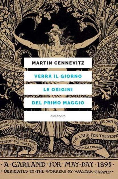 Verrà il giorno, le orignini del primo Maggio, Martin Cennevitz - Ebook - 9788833022949