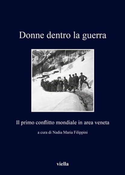 Donne dentro la guerra, Autori Vari - Ebook - 9788833131702