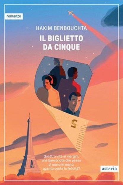 Il biglietto da cinque, Hakim Benbouchta - Ebook - 9788833213002