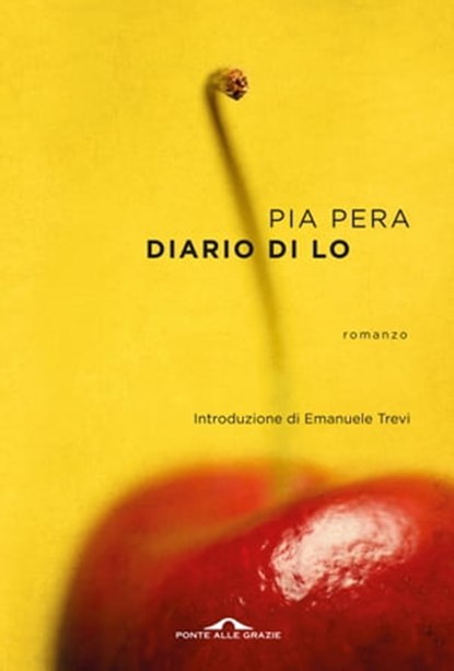 Diario di Lo, Pia Pera - Ebook - 9788833310442