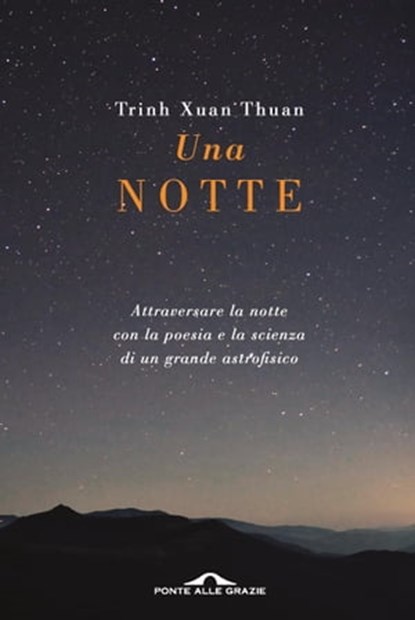 Una notte, Trinh Xuan Thuan - Ebook - 9788833311692