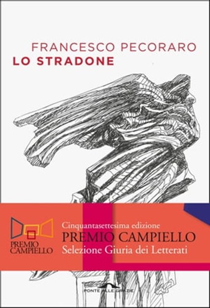 Lo stradone, Francesco Pecoraro - Ebook - 9788833312873