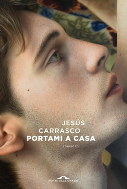 Portami a casa, Jesus Carrasco - Ebook - 9788833318820