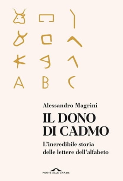 Il dono di Cadmo, Alessandro Magrini - Ebook - 9788833319896