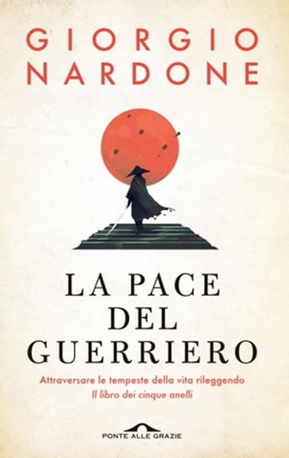 La pace del guerriero, Giorgio Nardone - Ebook - 9788833319971