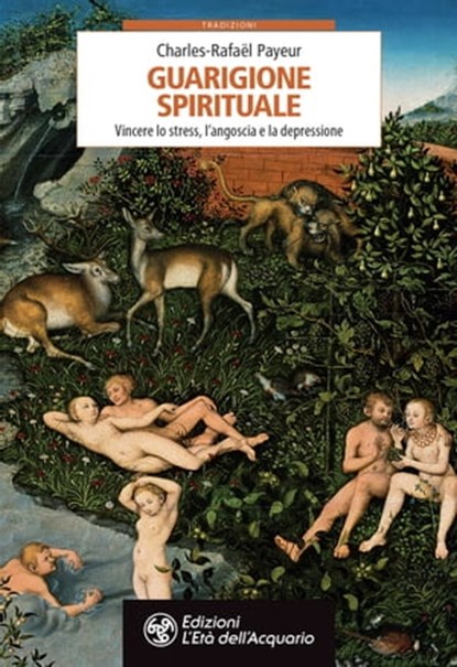 Guarigione spirituale, Charles-Rafaël Payeur - Ebook - 9788833362175