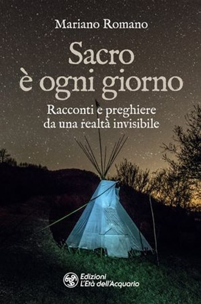 Sacro è ogni giorno, Mariano Romano - Ebook - 9788833364919
