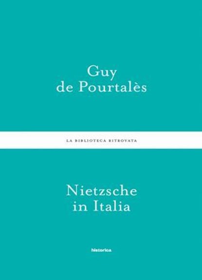 Nietzsche in Italia, Guy de Pourtalès - Ebook - 9788833370033