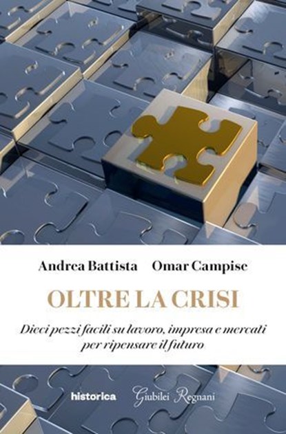Oltre la crisi, Andrea Battista ; Omar Campise - Ebook - 9788833372174
