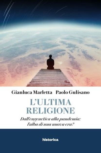 L'Ultima Religione, Gianluca Marletta ; Paolo Gulisano - Ebook - 9788833372426