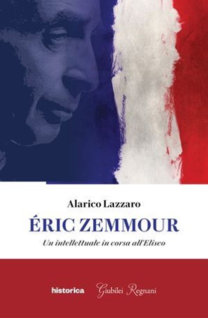 Eric Zemmour, Alarico Lazzaro - Ebook - 9788833373386