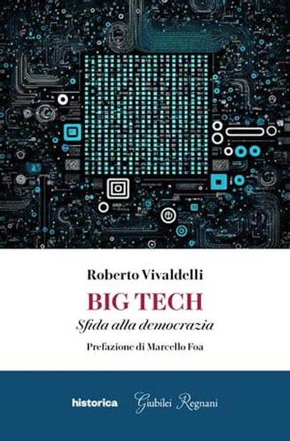 Big Tech, Roberto Vivaldelli - Ebook - 9788833375304