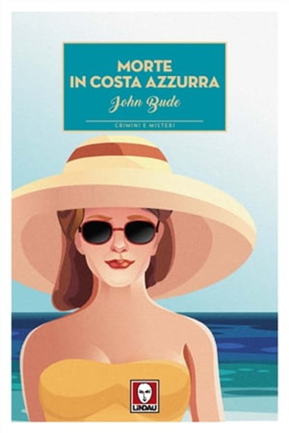 Morte in Costa Azzurra, John Bude - Ebook - 9788833530765
