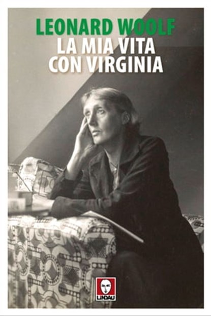 La mia vita con Virginia, Leonard Woolf - Ebook - 9788833531670