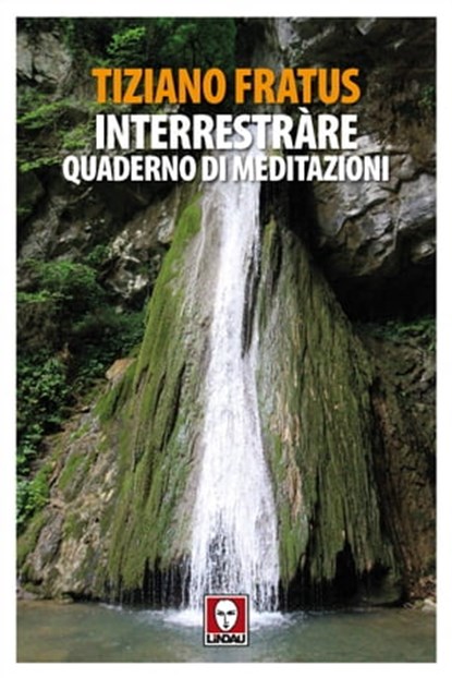 Interrestràre, Tiziano Fratus - Ebook - 9788833532677