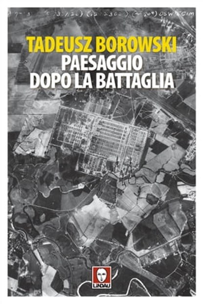 Paesaggio dopo la battaglia, Tadeusz Borowski ; Roberto M. Polce - Ebook - 9788833533605