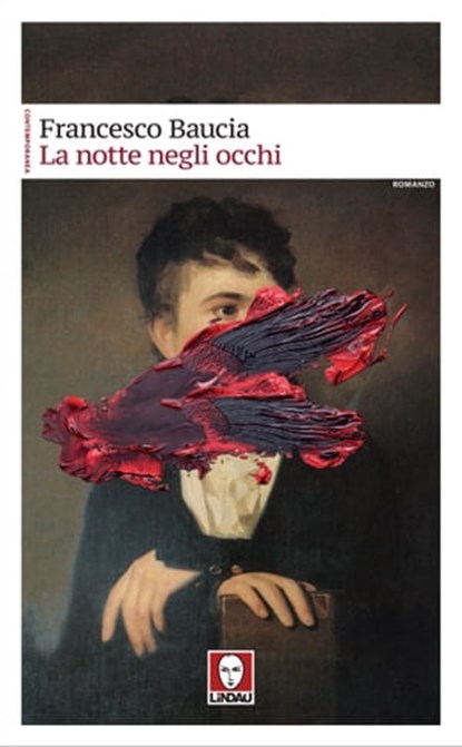 La notte negli occhi, Francesco Baucia - Ebook - 9788833535142