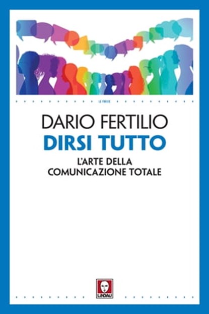 Dirsi tutto, Dario Fertilio - Ebook - 9788833538396