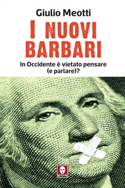 I nuovi barbari, Giulio Meotti - Ebook - 9788833539768