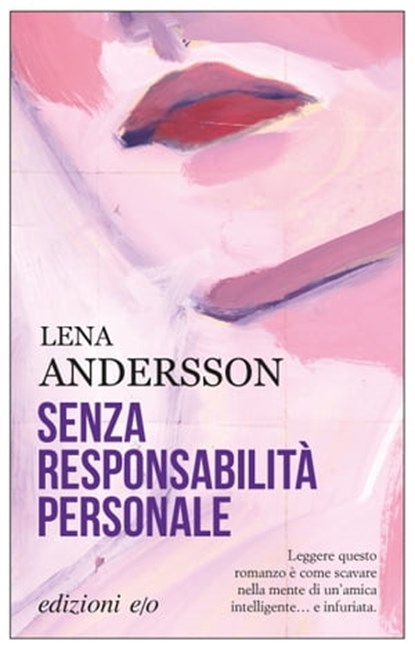 Senza responsabilità personale, Lena Andersson - Ebook - 9788833570112