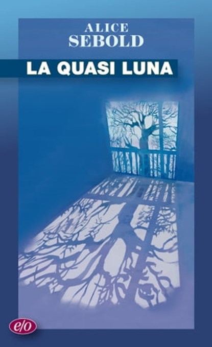 La quasi luna, Alice Sebold - Ebook - 9788833570228
