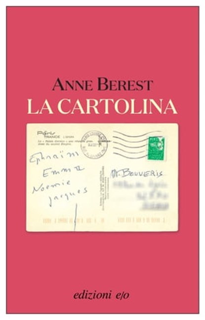 La cartolina, Anne Berest - Ebook - 9788833575018