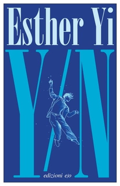 Y/N, Esther Yi - Ebook - 9788833576664