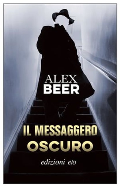 Il messaggero oscuro, Alex Beer - Ebook - 9788833576923