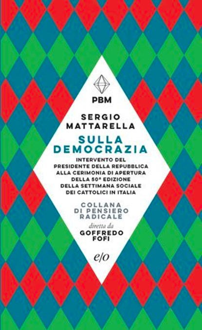 Sulla democrazia, Sergio Mattarella - Ebook - 9788833578323