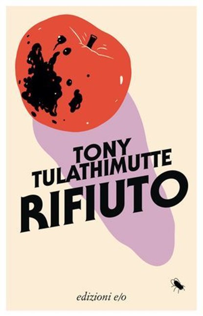 Rifiuto, Tony Tulathimutte - Ebook - 9788833579399
