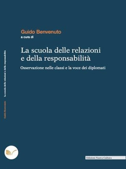 La scuola delle relazioni e della responsabilità, Guido Benvenuto - Ebook - 9788833656434