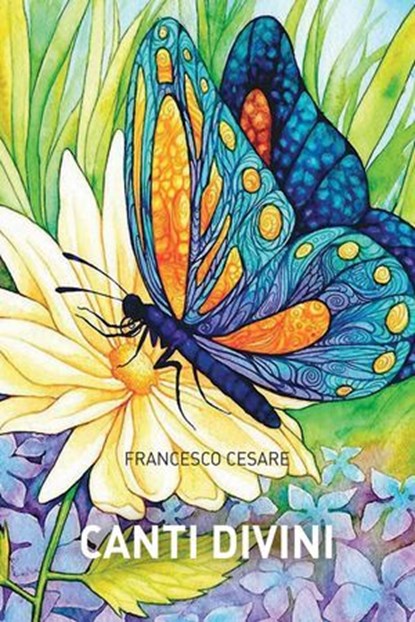 Canti divini, Francesco Cesare - Ebook - 9788833772035