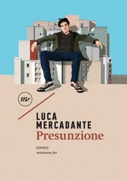 Presunzione, Luca Mercadante - Ebook - 9788833890814