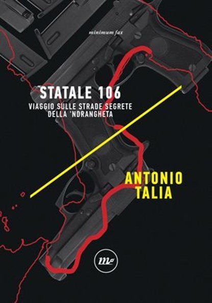 Statale 106, Antonio Talia - Ebook - 9788833891330