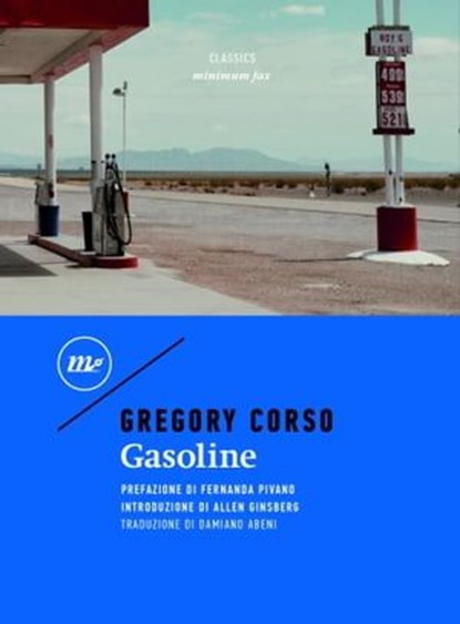 Gasoline, Gregory Corso ; Fernanda Pivano ; Allen Ginsberg - Ebook - 9788833894560