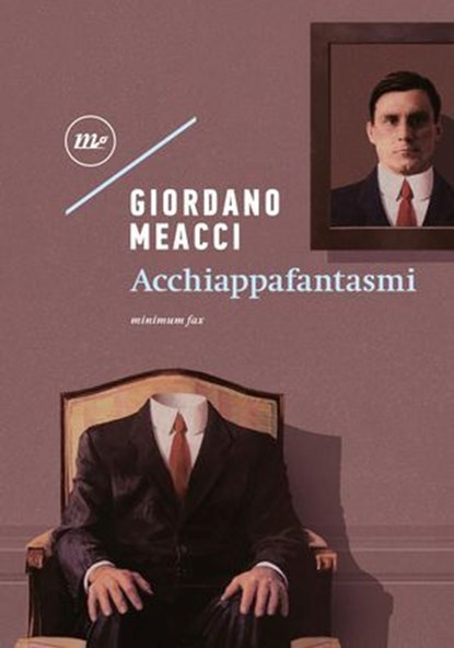 Acchiappafantasmi, Giordano Meacci - Ebook - 9788833894928