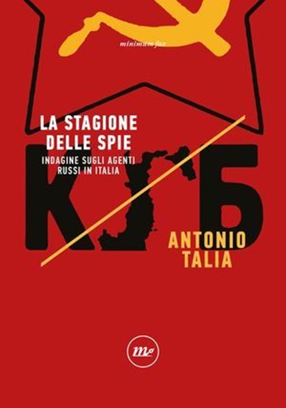 La stagione delle spie, Antonio Talia - Ebook - 9788833895222