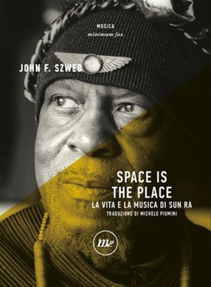Space is the place, John. F Szwed - Ebook - 9788833895604