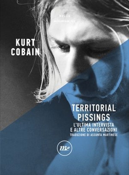 Territorial Pissinigs, Kurt Cobain - Ebook - 9788833895680