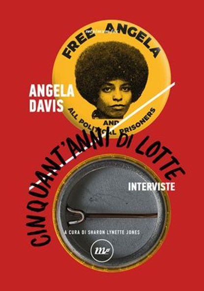 Cinquant'anni di lotte, Angela Davis - Ebook - 9788833895871