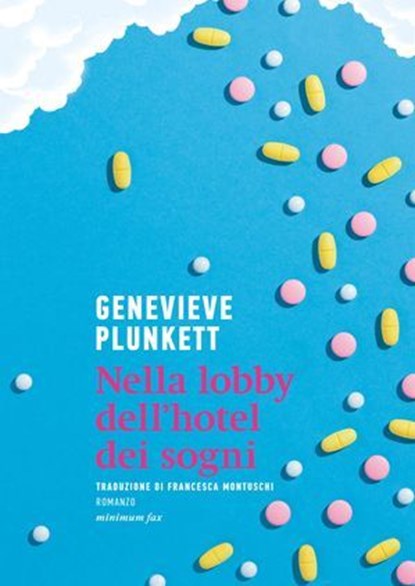 Nella lobby dell'hotel dei sogni, Genevieve Plunkett - Ebook - 9788833896472