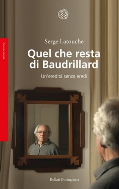 Quel che resta di Baudrillard, Serge Latouche - Ebook - 9788833930091