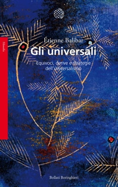 Gli universali, Étienne Balibar - Ebook - 9788833930275