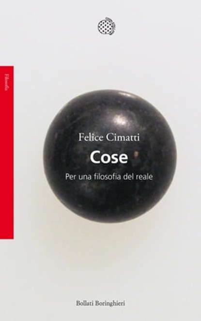 Cose, Felice Cimatti - Ebook - 9788833931623