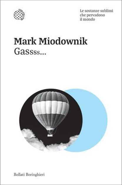 Gassss..., Mark Miodownik - Ebook - 9788833935072